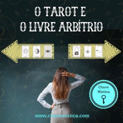O Tarot e o Livre Arb�trio
