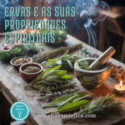 Ervas E As Suas Propriedades Espirituais